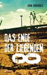 Das Ende der liegenden Acht - Jörn Birkholz - 9783862872077