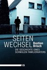 Seitenwechsel - Bastian Brisch ; Detlef Grumbach - 9783863000196
