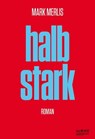Halbstark - Mark Merlis - 9783863002725