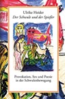 Der Schwule und der Spießer - Ulrike Heider - 9783863003517