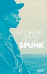 Spunk - Michael Roes - 9783863003654