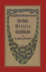 Berlins Drittes Geschlecht - Magnus Hirschfeld ; Paul Näcke - 9783863004071