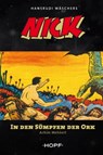 Nick 3: In den Sümpfen der Ork - Achim Mehnert ; Hansrudi Wäscher - 9783863051938