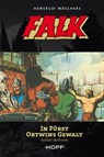 Falk 3: In Fürst Ortwins Gewalt - Achim Mehnert ; Hansrudi Wäscher - 9783863051945