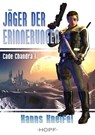 Cade Chandra 1: Jäger der Erinnerungen - Hanns Kneifel - 9783863052102