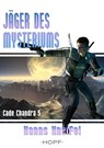 Cade Chandra 5: Jäger des Mysteriums - Hanns Kneifel - 9783863052140