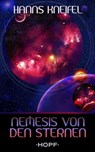 Nemesis von den Sternen - Hanns Kneifel - 9783863052348