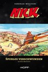 Nick 8: Spurlos verschwunden - Hansrudi Wäscher ; Achim Mehnert - 9783863052584