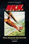 Nick 3 (zweite Serie): Professor Raskins Erfindung - Thomas Newton ; Hansrudi Wäscher - 9783863052645