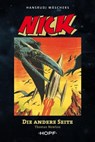 Nick 4 (zweite Serie): Die andere Seite - Thomas Newton ; Hansrudi Wäscher - 9783863052676