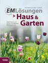 EM Lösungen - Haus & Garten - Ernst Hammes ; Gisela van den Höövel - 9783863135102