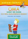 OMA, schreit der Frieder. ICH WILL AUSLÄNDISCH REDEN! - Gudrun Mebs - 9783863160494