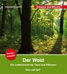 Der Wald / Sonderausgabe - Veronika Straaß - 9783863163204