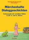 Märchenhafte Dialoggeschichten - Gerd Engel - 9783863164331