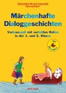 Märchenhafte Dialoggeschichten / Silbenhilfe - Gerd Engel - 9783863164355