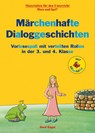 Märchenhafte Dialoggeschichten / Silbenhilfe - Gerd Engel - 9783863164362