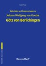 Götz von Berlichingen. Begleitmaterial - Johann Wolfgang von Goethe ; Norbert Tholen - 9783863164454