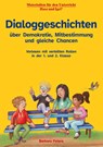Dialoggeschichten über Demokratie, Mitbestimmung und gleiche Chancen - Barbara Peters - 9783863165574