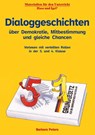 Dialoggeschichten über Demokratie, Mitbestimmung und gleiche Chancen - Barbara Peters - 9783863165598