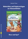 Begleitmaterial: Abenteuer in der Biberschule - Mareike Pfister - 9783863165765