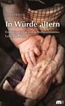In Würde altern - Otmar Heftrich - 9783863170592