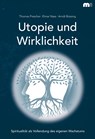Utopie und Wirklichkeit - Thomas Prescher ;  Elmar Nass ;  Arndt Brüssing - 9783863170608