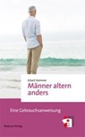 Männer altern anders - Eckart Hammer - 9783863213886