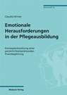 Emotionale Herausforderungen in der Pflegeausbildung - Claudia Winter - 9783863215354