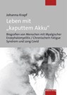 Leben mit "kaputtem Akku" - Johanna Krapf - 9783863215842