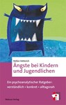 Ängste bei Kindern und Jugendlichen - Stefan Hetterich - 9783863215989