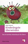 Kinderängste überwinden - Stefan Hetterich - 9783863216313