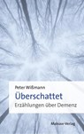 Überschattet - Peter Wißmann - 9783863216566
