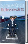 Rolle vorwärts - Samuel Koch - 9783863340711