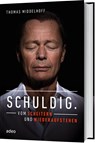 Schuldig. - Thomas Middelhoff - 9783863342401