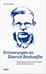 Erinnerungen an Dietrich Bonhoeffer - Jutta Koslowski - 9783863342531