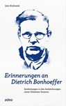 Erinnerungen an Dietrich Bonhoeffer - Jutta Koslowski - 9783863348175