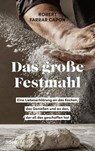 Das große Festmahl - Robert Farrar Capon - 9783863348465