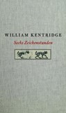 William Kentridge. Sechs Zeichenstunden - William Kentridge - 9783863359492