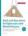Kauf und Bau eines Fertighauses oder Massivhauses - Peter Burk - 9783863361273