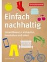 Einfach nachhaltig - Johanna Prinz - 9783863361358