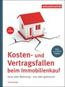 Kosten- und Vertragsfallen beim Immobilienkauf - Peter Burk - 9783863361662
