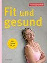 Fit und gesund - für Frauen ab 50 - Silke Jäger - 9783863361792