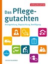 Das Pflegegutachten - Stefan Palmowski - 9783863364298
