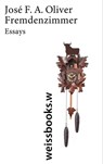 Fremdenzimmer - José F. A. Oliver - 9783863370879