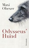Odysseus' Hund - Maxi Obexer - 9783863372439