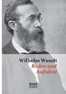 Reden und Aufsatze - Wilhelm Wundt - 9783863475666