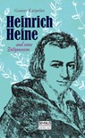 Heinrich Heine und seine Zeitgenossen - Gustav Karpeles - 9783863476656