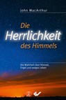 Die Herrlichkeit des Himmels - John MacArthur - 9783863533489