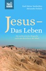 Jesus - Das Leben - Karl-Heinz Vanheiden ; Alexander Schick - 9783863535803