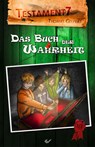 Testament7: das Buch der Wahrheit - Thomas Gelfert - 9783863535827